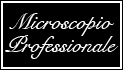 Microscopio Professionale - professional tool for analyzing the skin and hair 